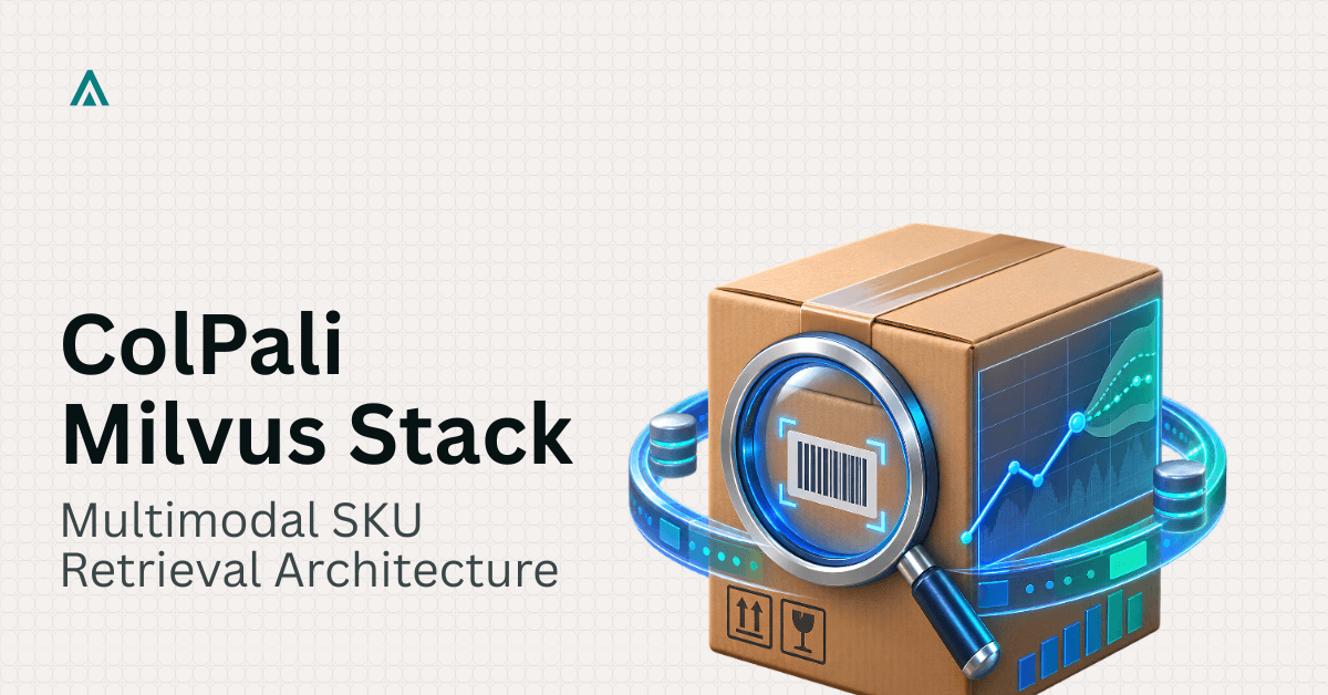 ColPali + Milvus for SKU-Level Retrieval Forecasting