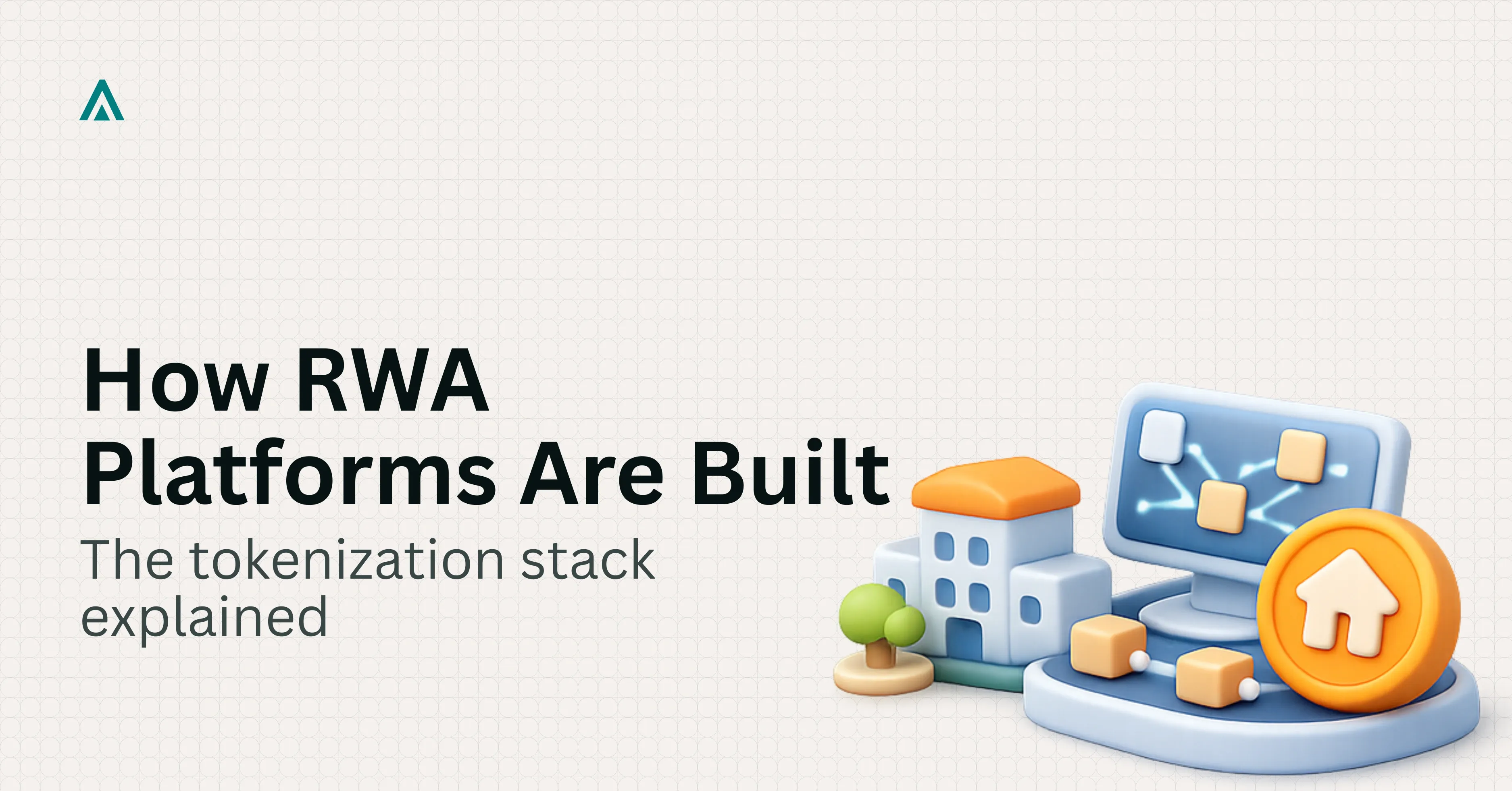 RWA Tokenization 2026: Technical Architecture Guide