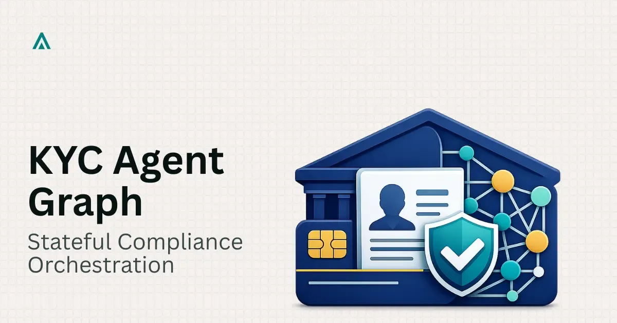 LangGraph Agent Architecture for Bank KYC Onboarding