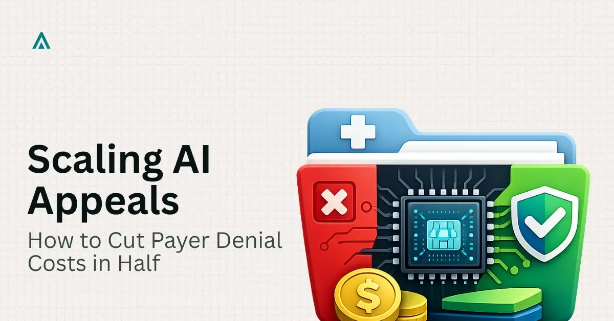 How to Deploy AI for Payer Denial Appeals in 2026 Guide