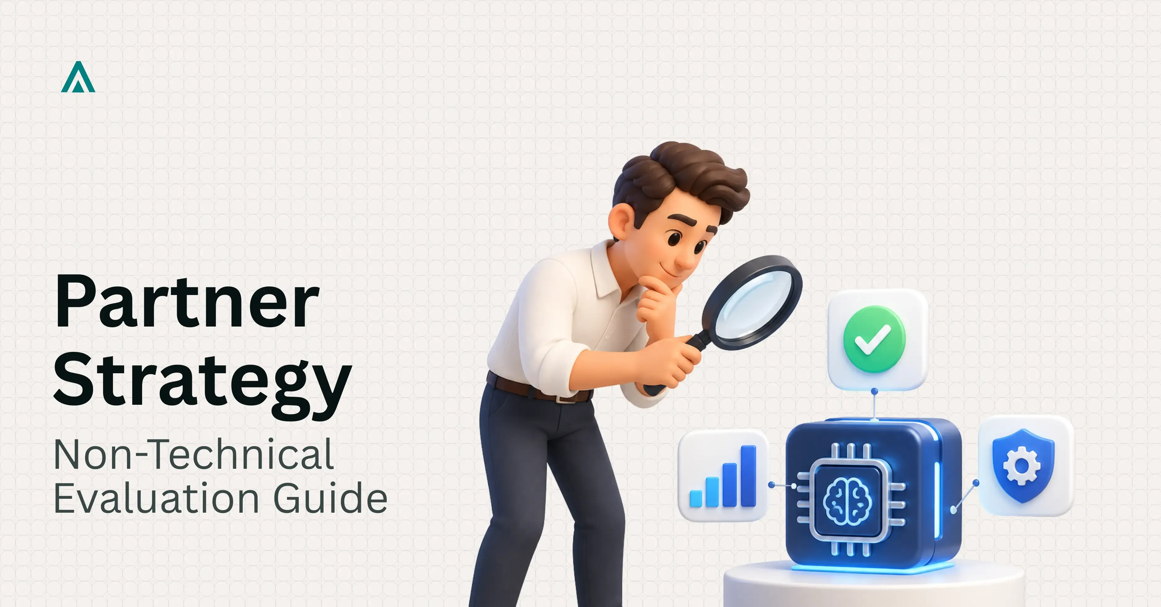 How Non-Technical Founders Can Evaluate an ML Vendor