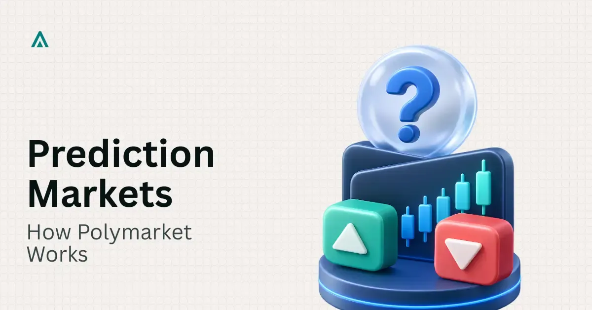 Prediction Markets Like Polymarket Explained: How They Work & Why They Matter in 2026