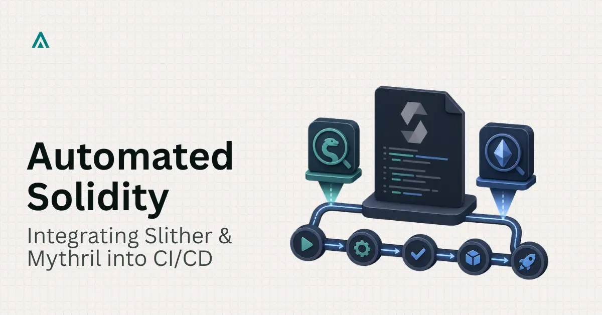 Slither and Mythril: Static Analysis in CI/CD for Solidity