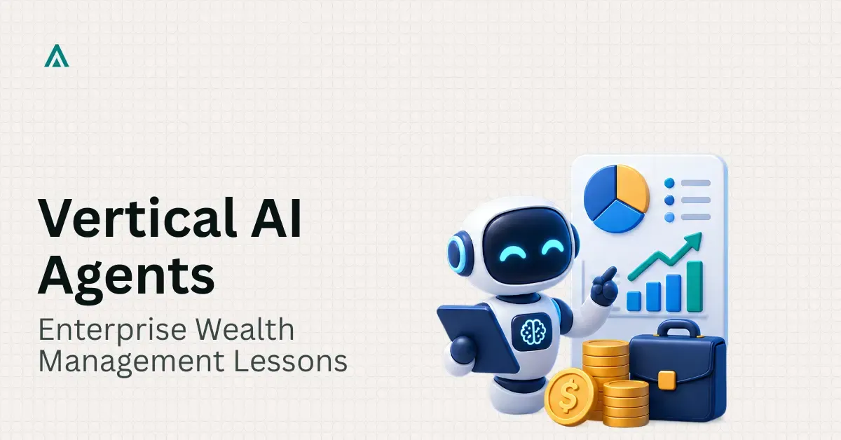 What Shipping Wealth Management AI Agents Taught Us in 2026