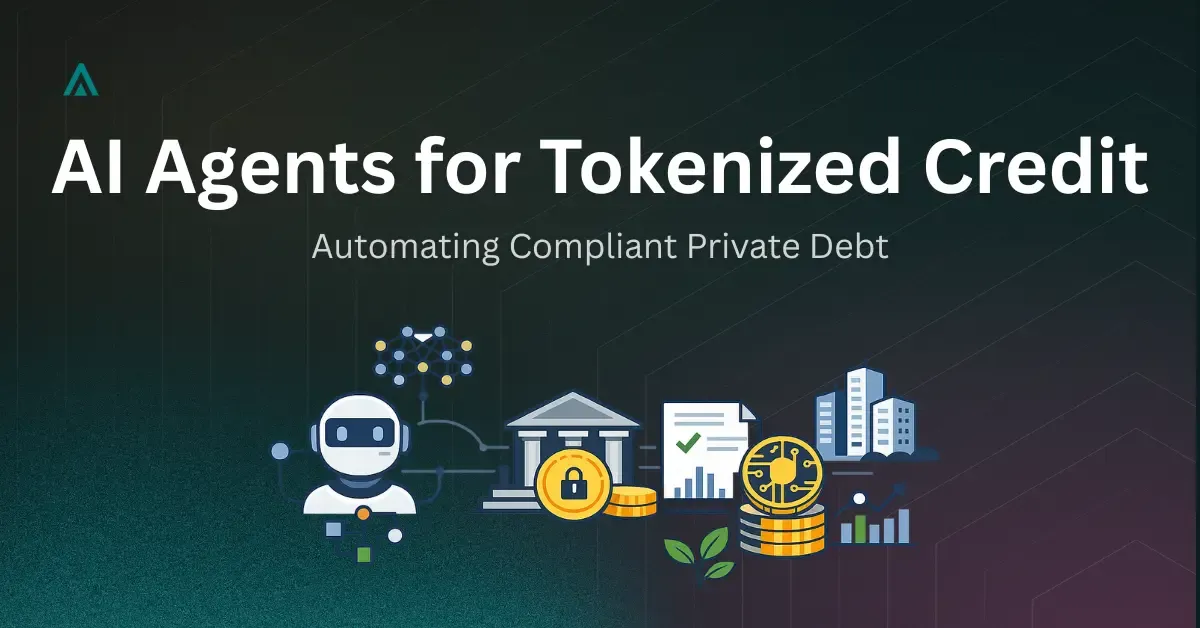 AI x RWA: Autonomous Agents for Tokenised Private Credit