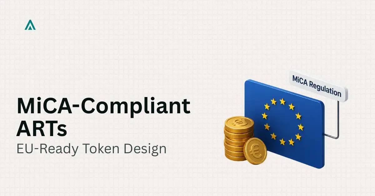 How to Structure a MiCA-Compliant Asset-Referenced Token