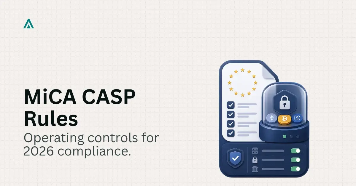 MiCA CASP Obligations: Operating Requirements 2026