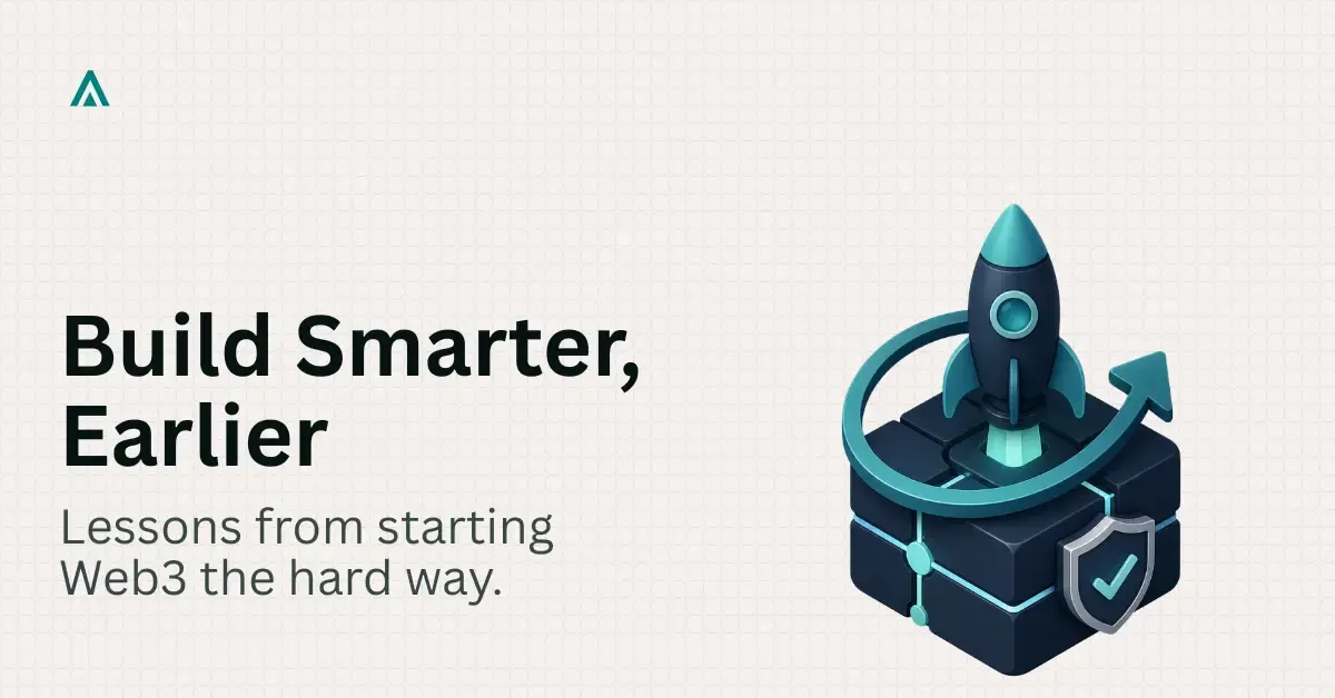What I Would Do Differently Building a Web3 Startup